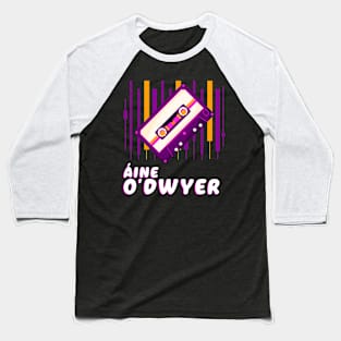 Aine Odwyer Classic Baseball T-Shirt